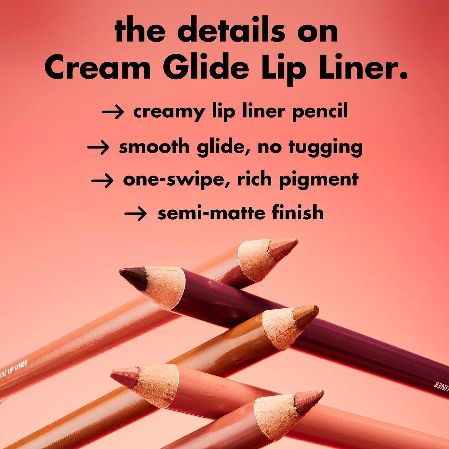 cream-glide-lip-liner-l5 0226_EDU_CreamGlideLiner_DETAILS_5bb281cb-cc03-40cf-b1e8-6c625ca59177.jpg