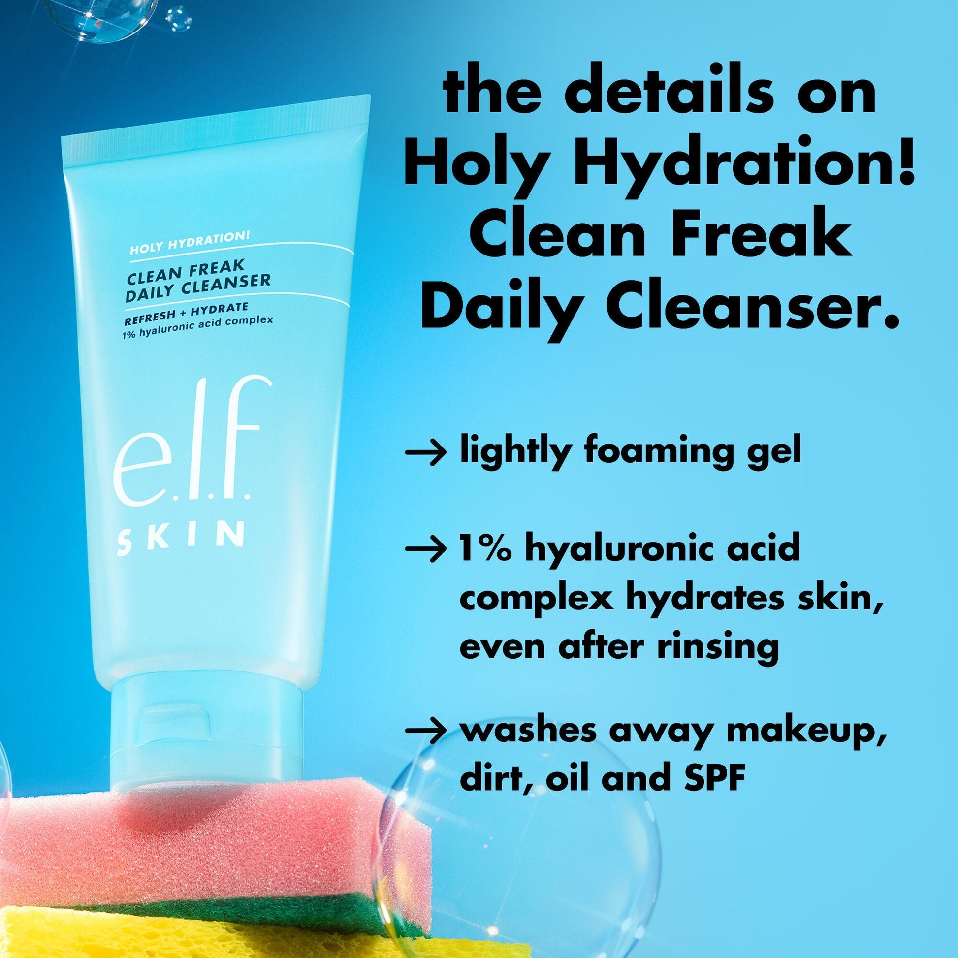holy-hydration-clean-freak-daily-cleanser-d1 0226_EDU_HHCleanFreak_Details_eab7803d-bc28-47f0-a7b8-bc2b00e3b25d.jpg