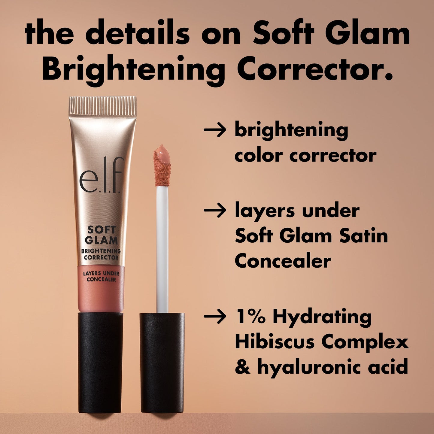 soft-glam-brightening-corrector-p4 0226_SoftGlam_BrighteningCorrector_Details.jpg
