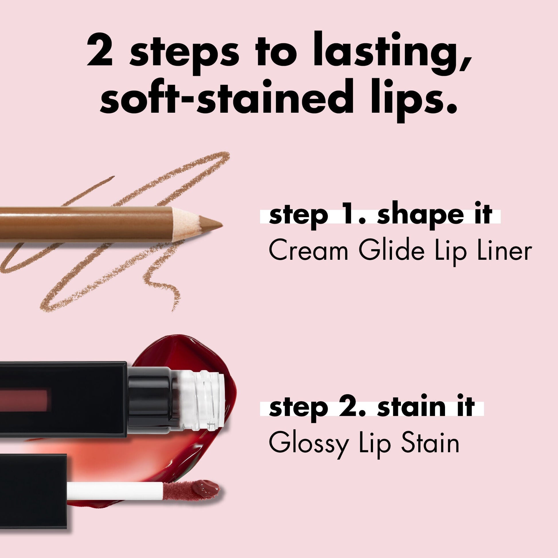 glossy-lip-stain-l8 0326_EDU_GlossyLipStain_Pairing_b8b64ae7-0fb0-4010-a2bd-ce3222b06af2.jpg