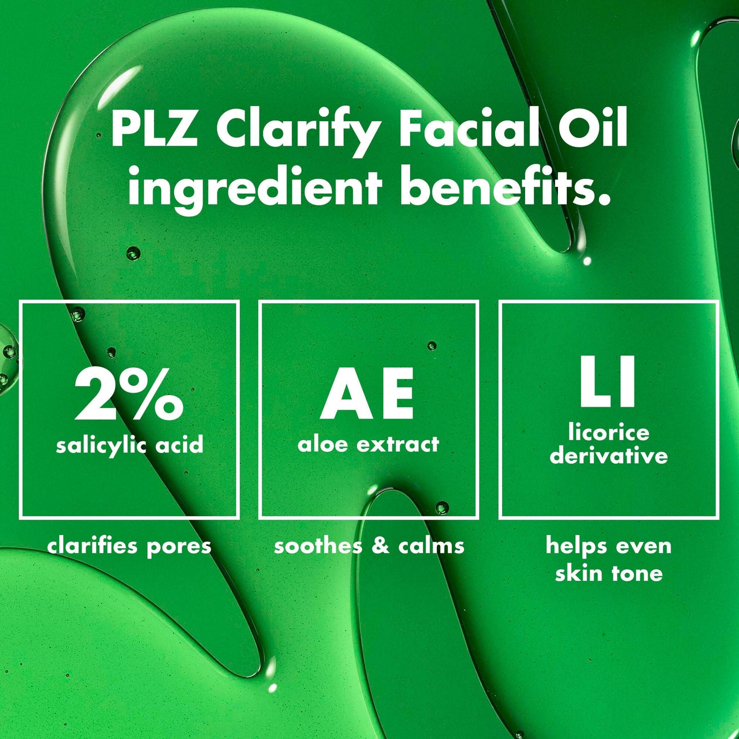 plz-clarify-facial-oil-x2 0326_EDU_PlzClarify_Ingredients.jpg