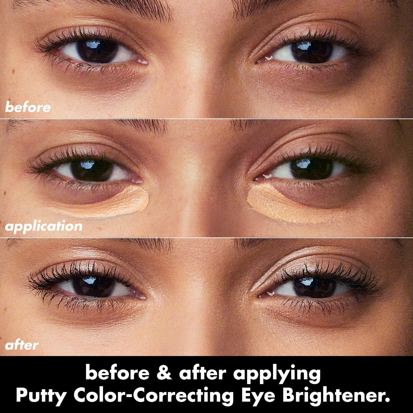 putty-color-correcting-eye-brightener-j0 0426_EDU_PuttyColorCorrectingEyeBrightener_BA_dcb4dc5f-7cb2-49db-8516-e40e9308d2af.jpg