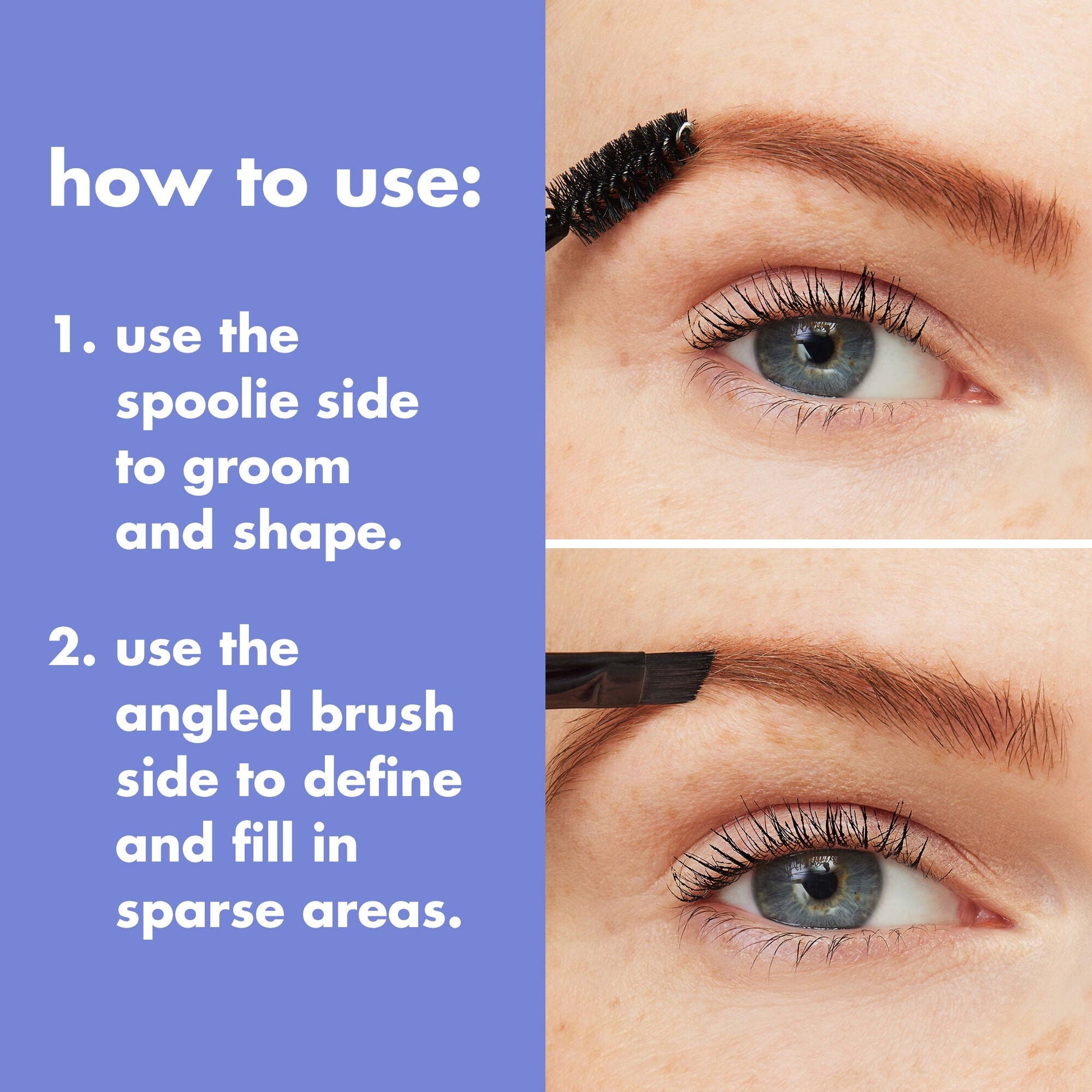 ten-out-of-ten-brush-kit-w1 0823_PDP_BRUSHES_DUAL-ENDED_BROW_HOW-TO_56c76e74-f140-4620-9347-1bcf7917e43f.jpg