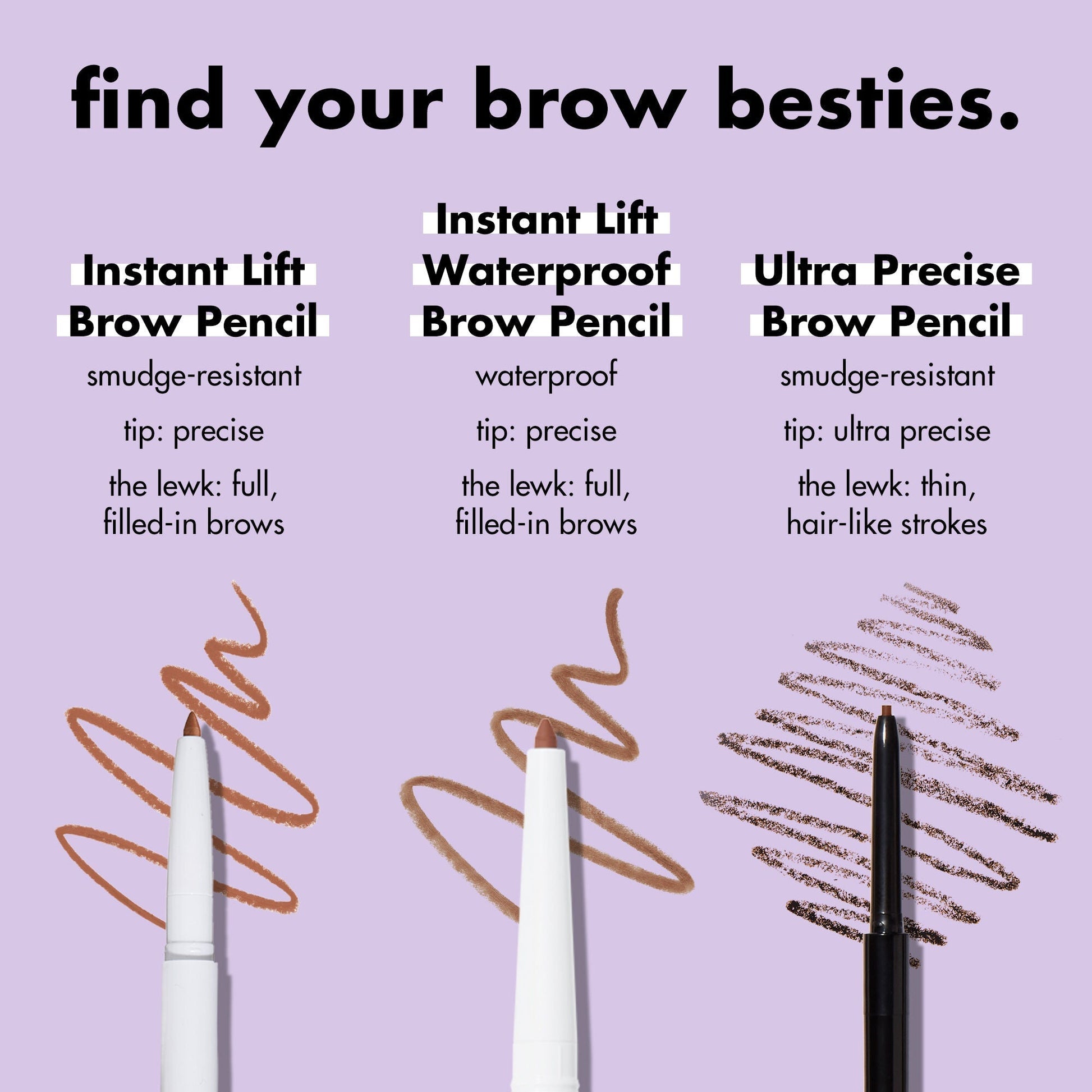 ultra-precise-brow-pencil-k5 1123_EDUCATION_INSTANTLIFT_WATERPROOF_BROW_COMPARISON_db5411d1-1a29-45f3-87be-4e52b8f25d28.jpg